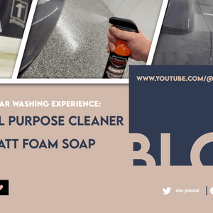 Elevate Your Car Washing Experience: Amped All Purpose Cleaner and Mega Watt Foam Soap - Drive Protected