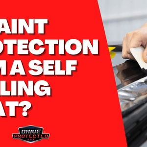 Is Paint Protection Film a Self Healing Coat? - Drive Protected